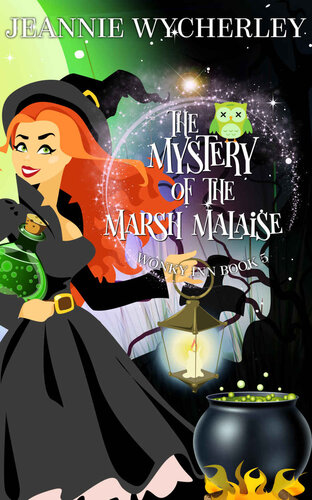 descargar libro The Mystery of the Marsh Malaise (Wonky Inn, Book 5)(Paranormal Women's Midlife Fiction & Cozy Mystery)