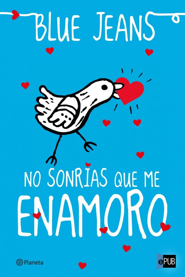 libro gratis No sonrías que me enamoro