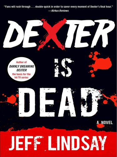 descargar libro Dexter Is Dead: A Novel