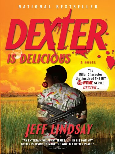 descargar libro Dexter Is Delicious: A Novel