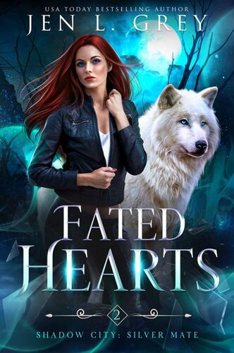 descargar libro Fated Hearts (Shadow City: Silver Mate #2)