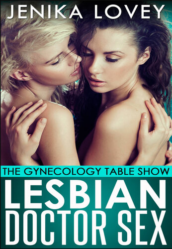 descargar libro Lesbian Doctor Sex - The Gynecology Table Show