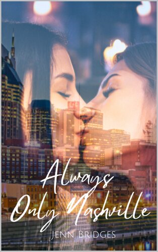 descargar libro Always Only Nashville (Nashville Love Book 6)