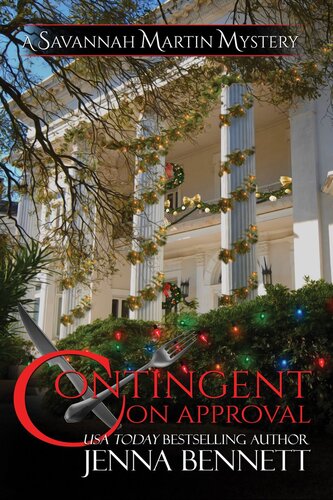 descargar libro Contingent on Approval: Savannah Martin Christmas Novella, Book 5.5