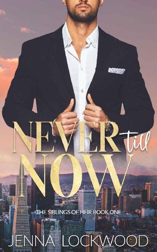 descargar libro Never Till Now