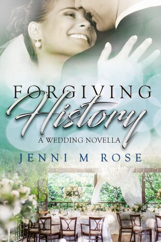 descargar libro Forgiving History: A Wedding Novella