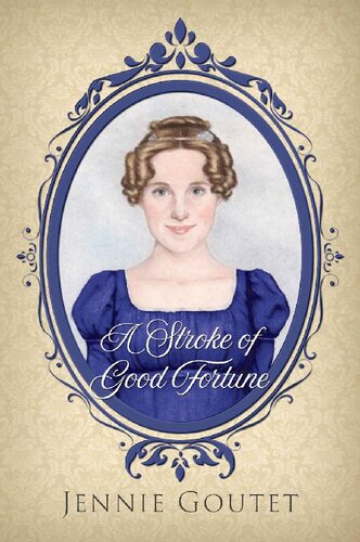 descargar libro A Stroke of Good Fortune (Daughters of the Gentry Book 2)