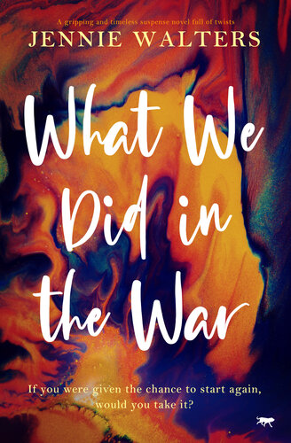 descargar libro What We Did In The War: A gripping and timeless suspense novel full of twists