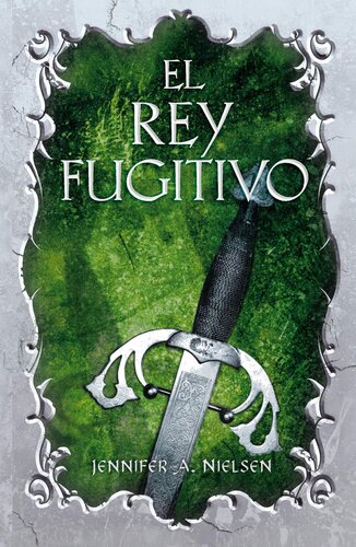 descargar libro El rey fugitivo (El Falso Príncipe 2)