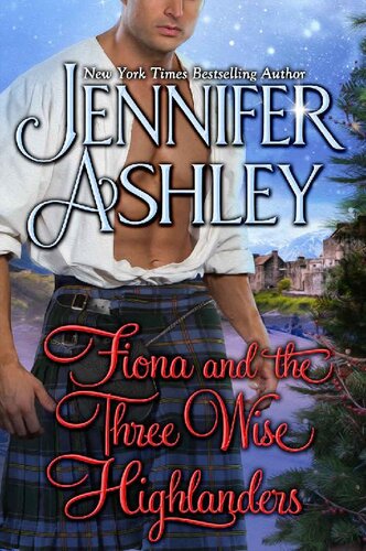 descargar libro Fiona and the Three Wise Highlanders: A Mackenzies / McBrides Holiday Novella