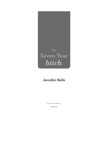 descargar libro The Seven Year Bitch