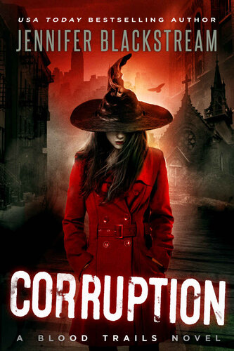 descargar libro Corruption (Blood Trails Book 4)