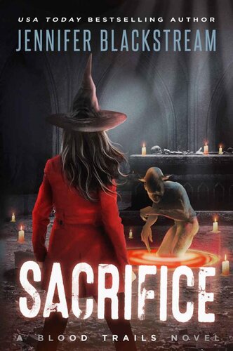 libro gratis Sacrifice (Blood Trails Book 11)