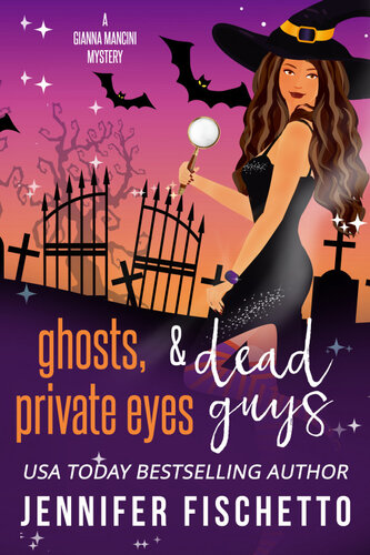 descargar libro Ghosts, Private Eyes & Dead Guys