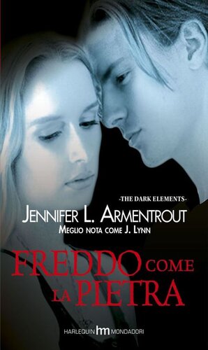 descargar libro Freddo come la pietra (Dark Elements - Vol. 2) (Italian Edition)