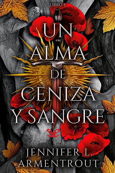 descargar libro Un alma de ceniza y sangre