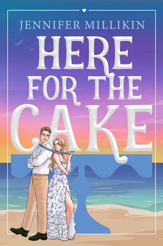 descargar libro Here For The Cake