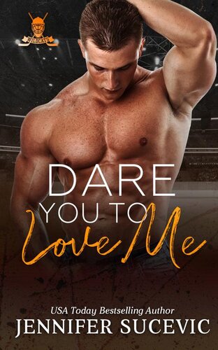 descargar libro Dare You to Love Me