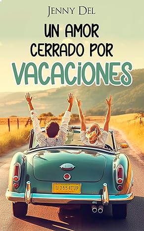 libro gratis Un amor cerrado por vacaciones