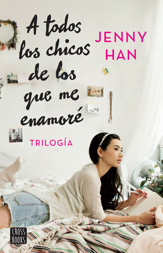 descargar libro Trilogía a todos los chicos de los que me enamoré (pack)