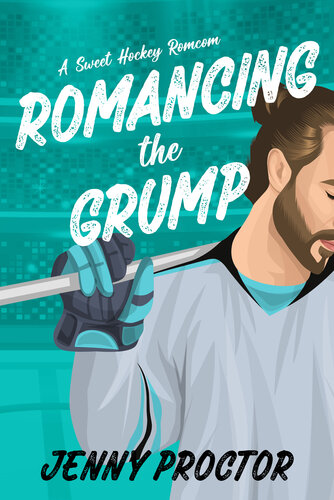 descargar libro Romancing the Grump: A Sweet Hockey Romcom (Appies Hockey Romance)