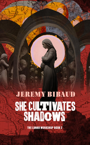 libro gratis She Cultivates Shadows (The Lunar Workshop Book 2)