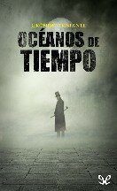 descargar libro Océanos De Tiempo