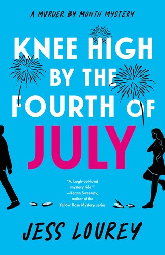 descargar libro Knee High by the Fourth of July (Murder by Month Mystery)