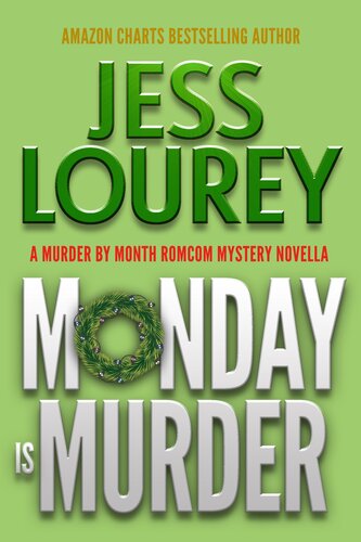 descargar libro Monday Is Murder: A Romcom Mystery Novella