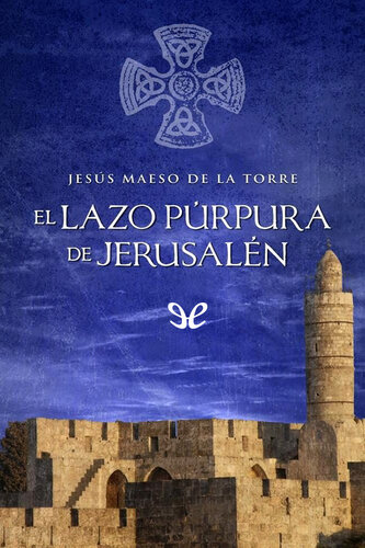 descargar libro El lazo púrpura de Jerusalén