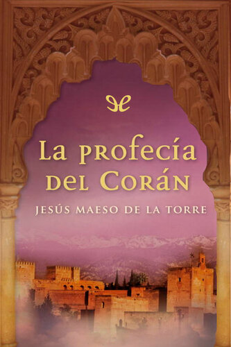 descargar libro La profecía del Corán