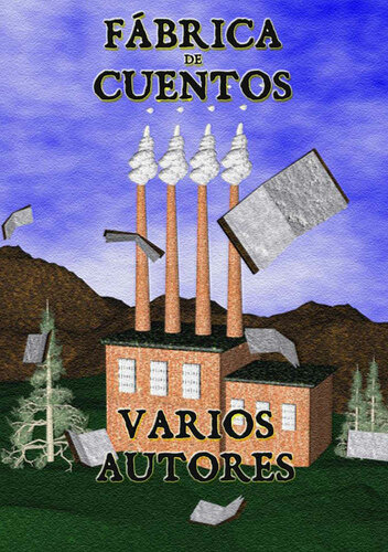 descargar libro Fábrica de cuentos. (Spanish Edition)