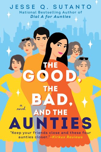 descargar libro The Good, the Bad, and the Aunties