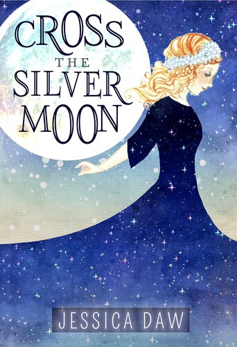 libro gratis Cross the Silver Moon: A Retelling of East of the Sun and West of the Moon