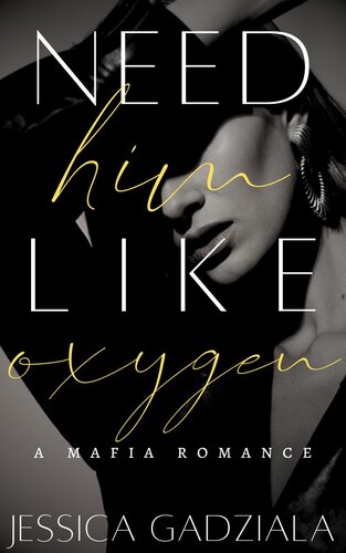 descargar libro Need Him Like Oxygen