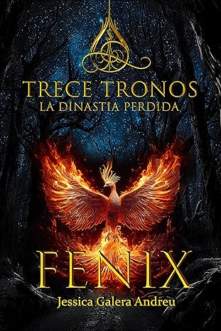 libro gratis Fénix (Trece Tronos #11)