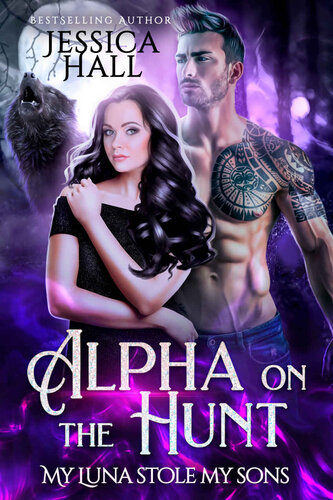 descargar libro Alpha On The Hunt: My Luna Stole My Sons