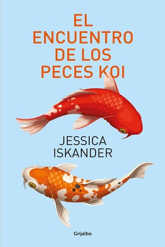 descargar libro El encuentro de los peces Koi