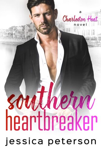 descargar libro Southern Heartbreaker: A Single Dad Romance (Charleston Heat Book 4)