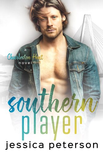 descargar libro Southern Player: A Brother's Best Friend Romance (Charleston Heat Book 2)