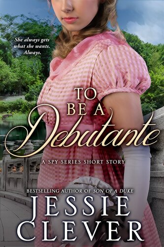 descargar libro To Be a Debutante: A Spy Series Short Story