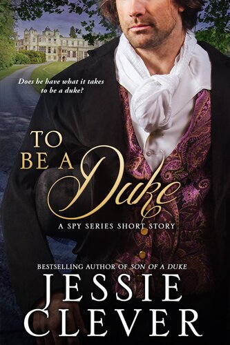 descargar libro To Be a Duke: A Spy Series Short Story