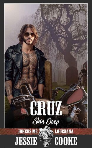 libro gratis Cruz: Skin Deep (Jokers MC Book 10)