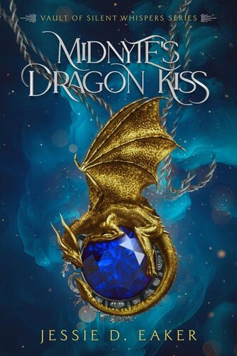 libro gratis Midnytes Dragon Kiss: Vault of Silent Whispers Series - Book 1