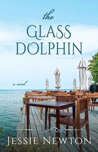 libro gratis The Glass Dolphin: Romantic Women's Friendship Fiction (Five Island Cove Book 9)