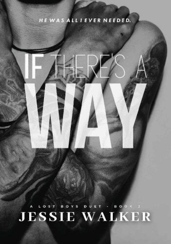 descargar libro If There's A Way