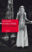 descargar libro La Noche Se Llama Olalla