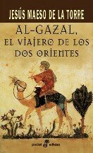 descargar libro Al-gazal, El viajero de los dos orientes.