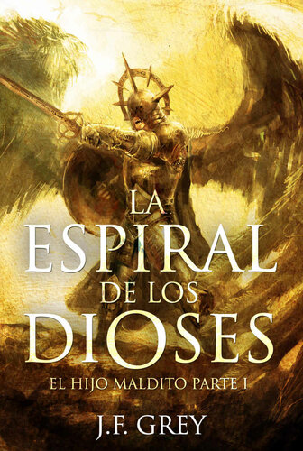 descargar libro La Espiral de los Dioses: El Hijo Maldito