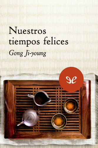 descargar libro Nuestros tiempos felices